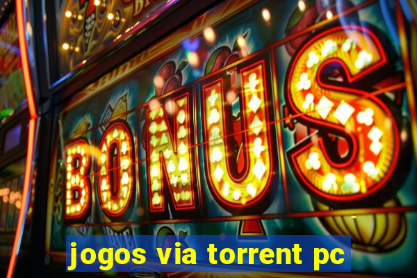 jogos via torrent pc